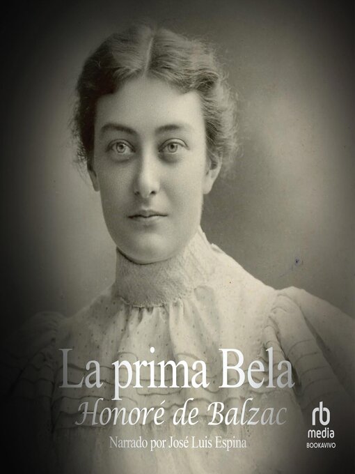 Title details for La prima Bela (La cousine Bette) by Honoré de Balzac - Available